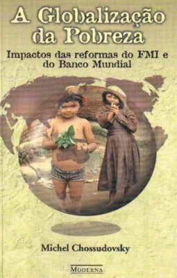 A Globalização da Pobreza