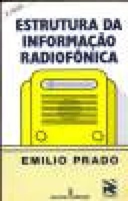 Estrutura da Informação Radiofônica
