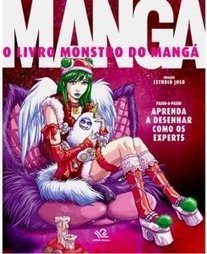 MANGA - O LIVRO MONSTRO DO MANGA
