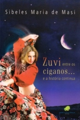 Zuvi entre os ciganos...