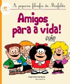 Amigos para a vida!