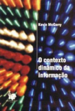 O contexto dinâmico da informação