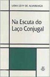 Na Escuta do Laço Conjugal