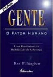 Gente: o Fator Humano