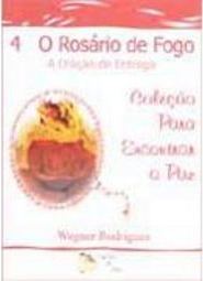 O Terço dos Milagres: o Rosário de Fogo