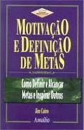 Motivação e Definição de Metas