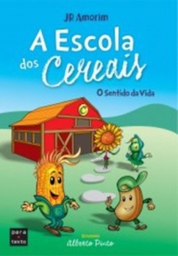 A escola dos cereais