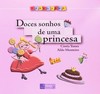 Doces sonhos de uma princesa