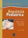 Anestesia pediátrica: uma abordagem prática
