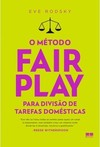 O método Fair Play para divisão de tarefas domésticas