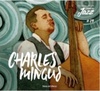 Charles Mingus (Coleção Folha Lendas do Jazz)