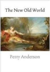 THE NEW OLD WORLD