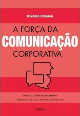 A força da comunicação corporativa