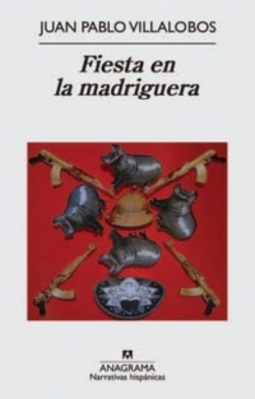 Fiesta en la madriguera (Narrativas hispánicas)