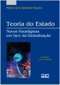 Teoria do Estado: Novos paradigmas em face da globalização