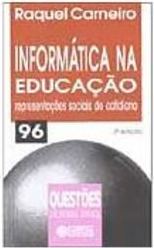 Informática na Educação: Representações Sociais do Cotidiano - vol. 96