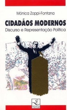 Cidadãos Modernos: Discurso e Representação Política