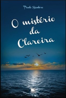 O mistério da Clareira