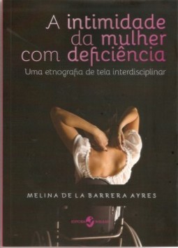 A intimidade da mulher com deficiência: uma etnografia de tela interdisciplinar