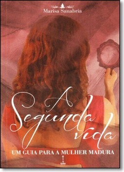 Segunda Vida, A