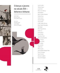 Crianças e jovens no século XXI: leitores e leituras