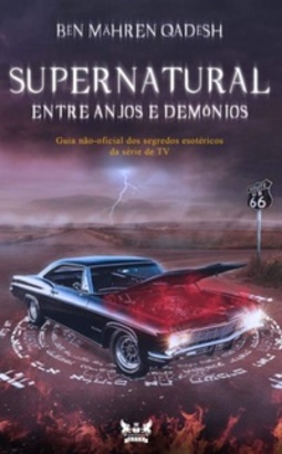 Supernatural - Entre Anjos e Demônios