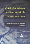 O direito privado brasileiro na visão de Clóvis do Couto e Silva