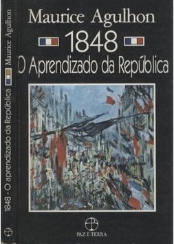 1848: o Aprendizado da República