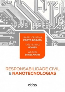 Responsabilidade civil e nanotecnologias