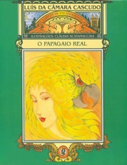 O Papagaio Real