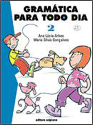 Gramática para Todo Dia: Livro 2 - Ens. Fundam.