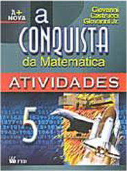 Conquista da Matemática: a + Nova, A - 5 Série - 1 Grau