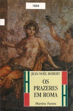 Os Prazeres em Roma