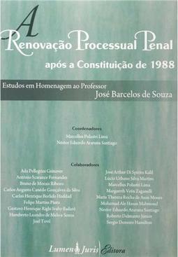 A Renovação Processual Penal Após a Constituição 1988
