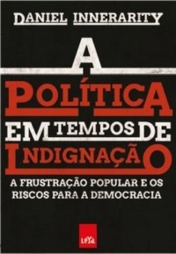 A Política em Tempos de Indignação