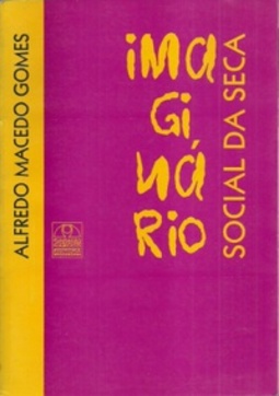Imaginário Social da Seca (Estudos e Pesquisas #99)