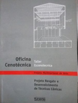 Oficina Cenotécnica (Projeto Multinacional de Arte)
