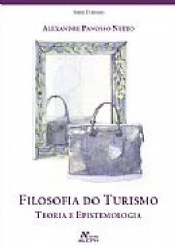 Filosofia do Turismo: Teoria e Epistemologia