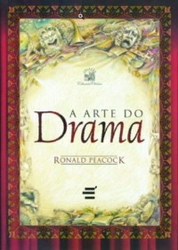 A Arte do Drama (Coleção Educação Clássica)