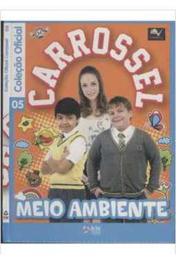 Carrossel Meio Ambiente (Coleção Oficial 05)
