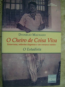 O Cheiro De Coisa Viva