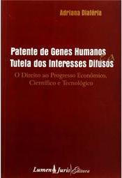 Patente de Genes Humanos e a Tutela dos Interesses Difusos