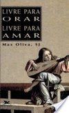 Livre para Orar Livre para Amar