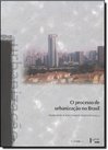 O Processo de Urbanização no Brasil