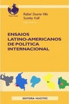 Ensaios latino-americanos de política internacional