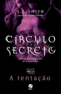 A Tentação (Círculo Secreto #6)