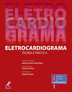 Eletrocardiograma: Teoria e prática