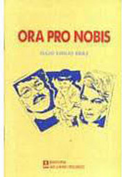 Ora Pro Nobis