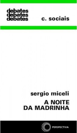 A noite da madrinha