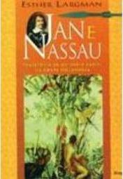 Jan e Nassau: Trajetória de um Índio Cariri. Holan